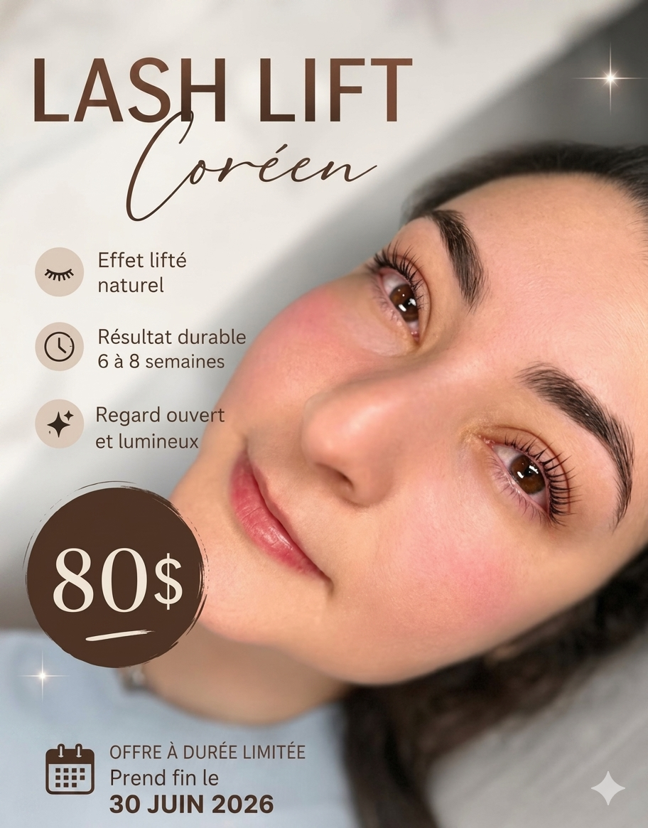 ✨ **Sublimez votre regard avec notre Lash Lift Coréen !** ✨

Obtenez des cils naturellement recourbés, un regard plus ouvert et un résultat durable de **6 à 8 semaines**, sans extensions ni entretien quotidien.

💰 **Promotion : 80 $ seulement**
📅 **Offre valide jusqu’au 30 juin 2026**

Réservez votre rendez-vous dès maintenant ! 💕
